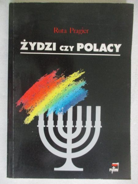 Pragier Ruta - Żydzi czy Polacy