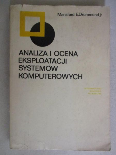 Analiza i ocena eksploatacji systemów komputerowych