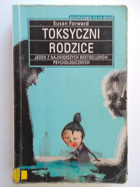 Toksyczni rodzice