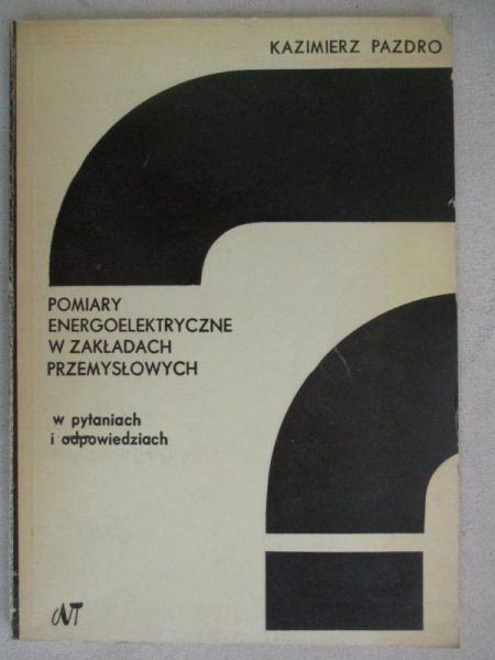 Pomiary energoelektryczne w zakładach przemysłowych
