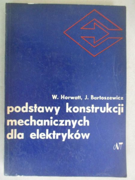Podstawy konstrukcji mechanicznych dla elektryków