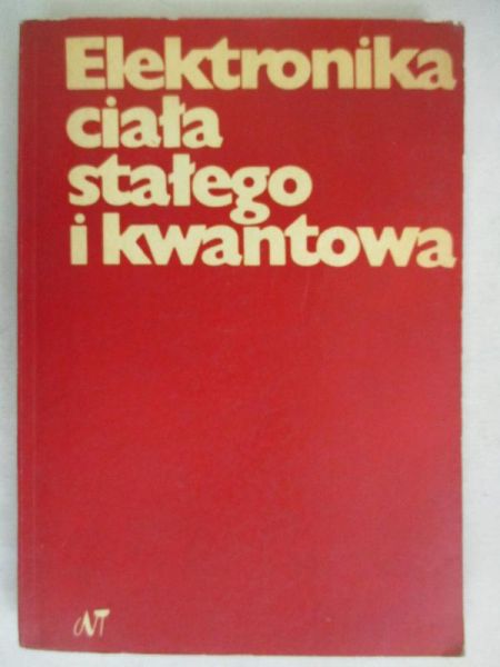 Elektronika ciała stałego i kwantowa