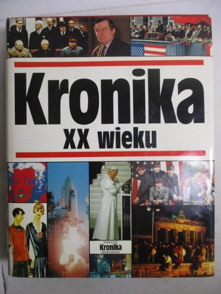 Michalik Marian - Kronika XX wieku
