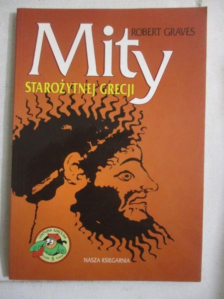 Graves Robert  - Mity starożytnej Grecji