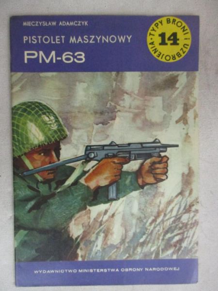 Adamczyk Mieczysław - Pistolet maszynowy PM - 63