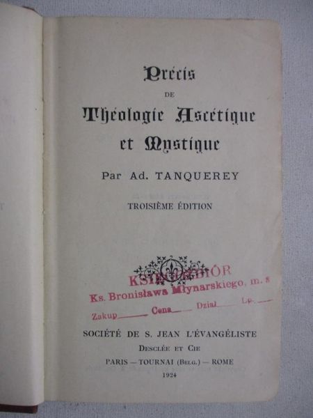 Precis de Theologie Ascetique et Mystique, 1924 r.