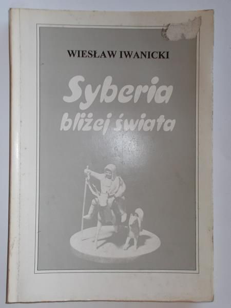 Syberia bliżej świata