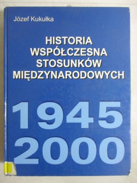 Historia wspólczesnych stosunków międzynarodowych