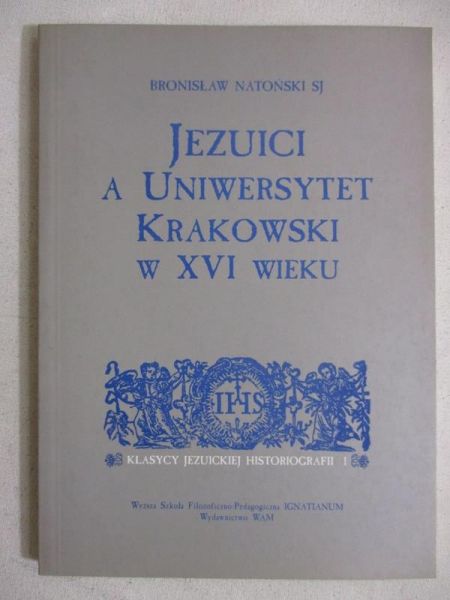 ezuici a Uniwersytet Krakowski w XVI wieku
