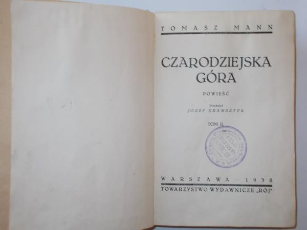 Czarodziejska góra, tom II, 1930 r.