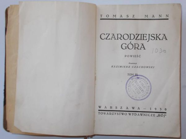 Czarodziejska góra, tom III, 1930 r.