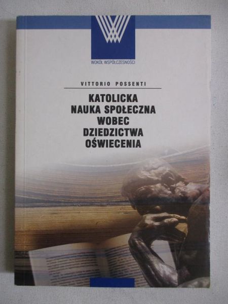 Katolicka nauka społeczna wobec dziedzictwa oświecenia