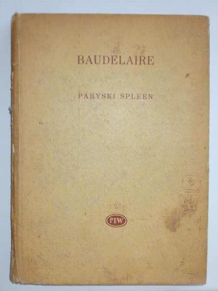 Baudelaire Charles - Paryski spleen