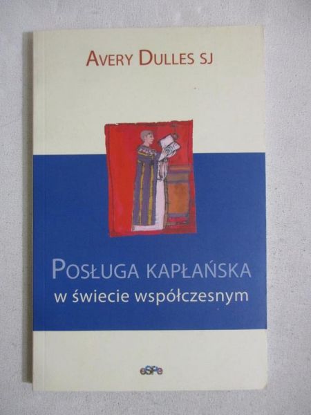 Posługa kapłańska w świecie współczesnym