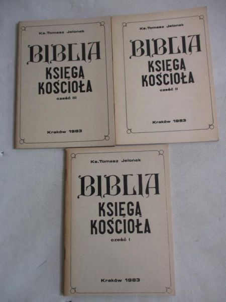 Biblia. Księga Kościoła, cześć I-III