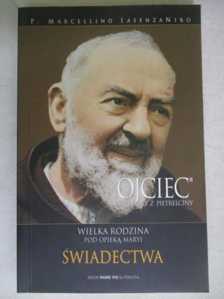 IasenzaNiro  - "Ojciec" święty Pio z Pietrelciny