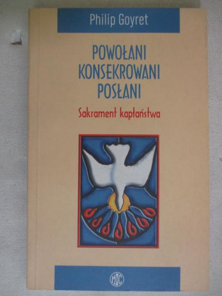 Powołani, konsekrowani, posłani. Sakrament kapłaństwa