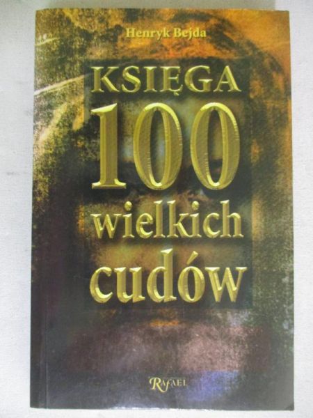 Księga 100 wielkich cudów