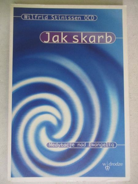 Jak skarb. Medytacje nad Ewangelią