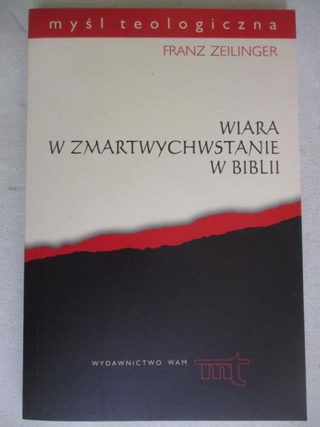 Wiara w zmartwychwstanie w Biblii