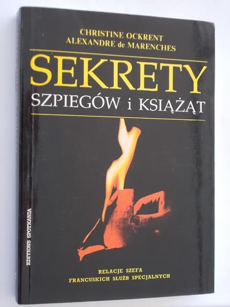 Ockrent Christine - Sekrety szpiegów i książąt