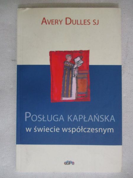 Posługa kapłańska w świecie współczesnym