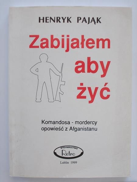 Pająk Henryk - Zabijałem aby żyć