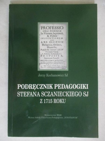 Podręcznik pedagogiki Stefana Sczanieckiego SJ z 1715 roku