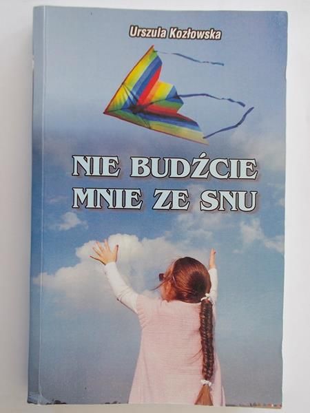 Nie budźcie mnie ze snu