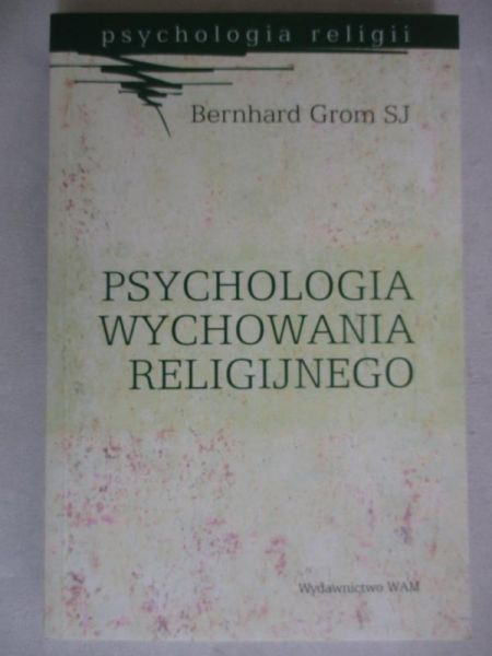 Psychologia wychowania religijnego