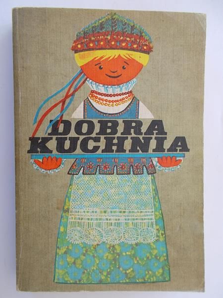 Dobra kuchnia Tom 2