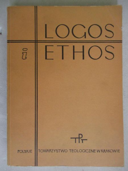 Logos i ethos. Rozprawy filozoficzne