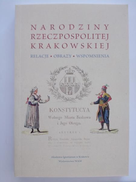 Narodziny Rzeczypospolitej Krakowskiej