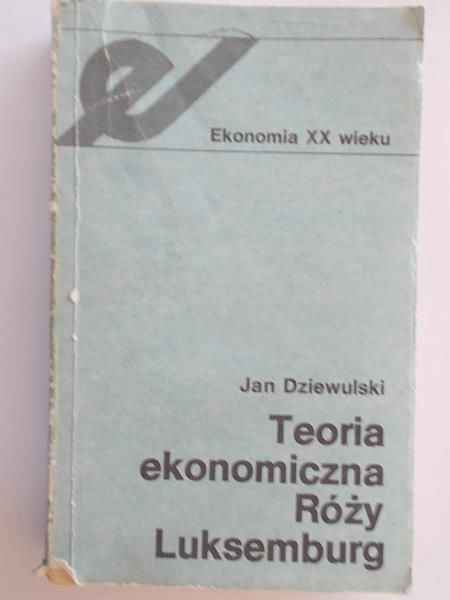 Teoria ekonomiczna Róży Luksemburg