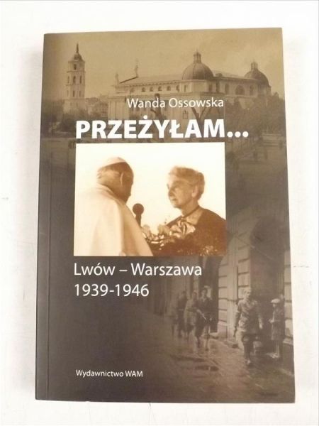Przeżyłam...
