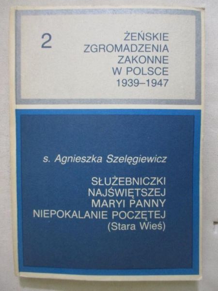 Służebniczki Najświętszej Maryi Panny Niepokalanie Poczętej