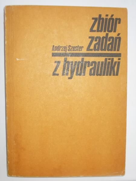 Zbiór zadań z hydrauliki