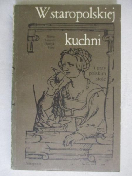 W staropolskiej kuchni