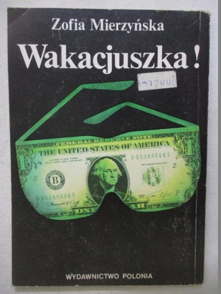 Wakacjuszka!