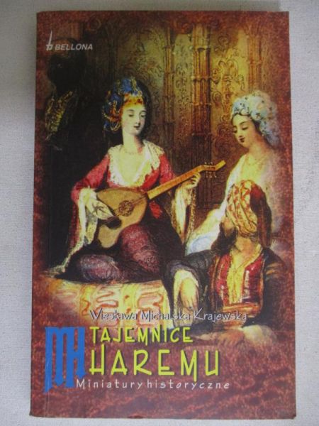 Michalska Wiesława - Tajemnice haremu