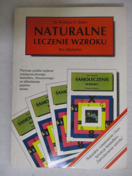 Bates William - Naturalne leczenie wzroku