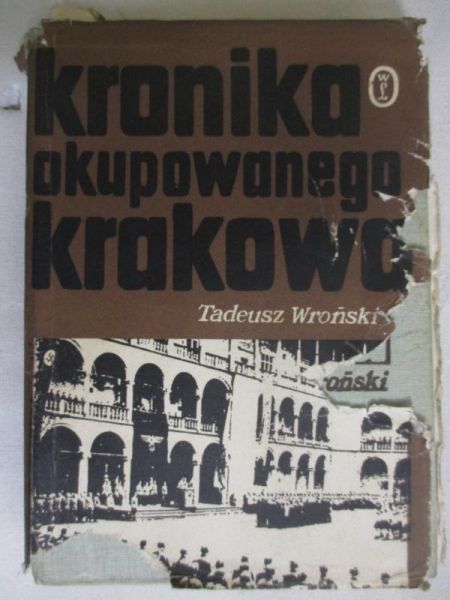 Kronika okupowanego Krakowa