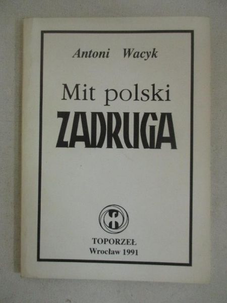 Mit polski Zadruga
