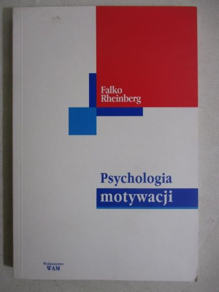 Psychologia motywacji
