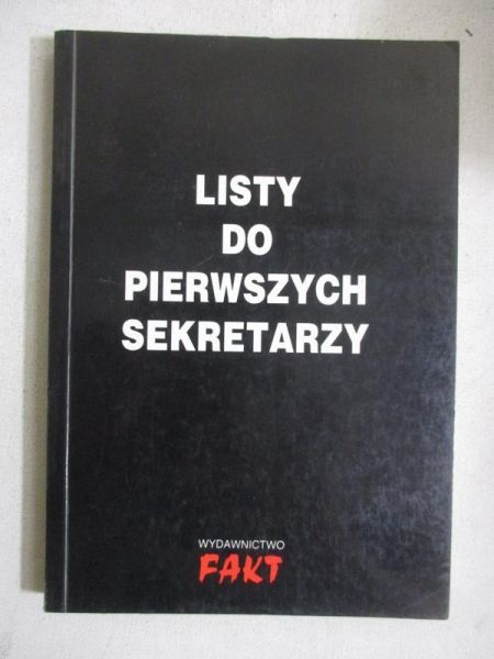 Listy do pierwszych sekretarzy KC PZPR