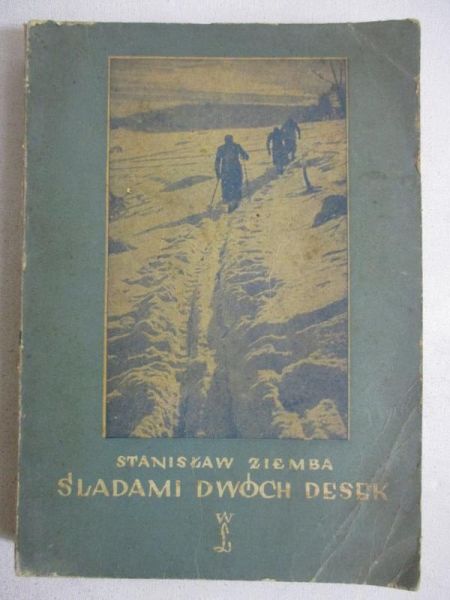 Śladami dwóch desek