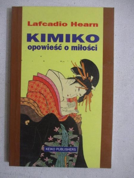 Kimiko. Opowieść o miłości