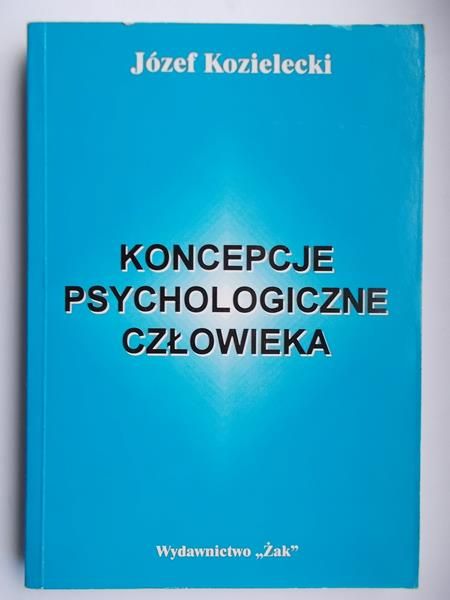 Koncepcje psychologiczne człowieka
