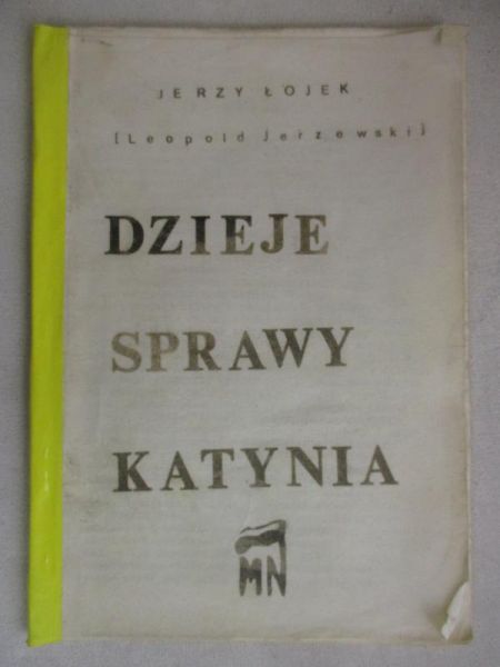 Dzieje sprawy Katynia