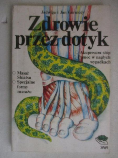 Górnccy    - Zdrowe przez dotyk